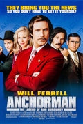Classic Anchorman movie poster featuring Ron Burgundy (Will Ferrell) and the Channel 4 news team against a blue backdrop.