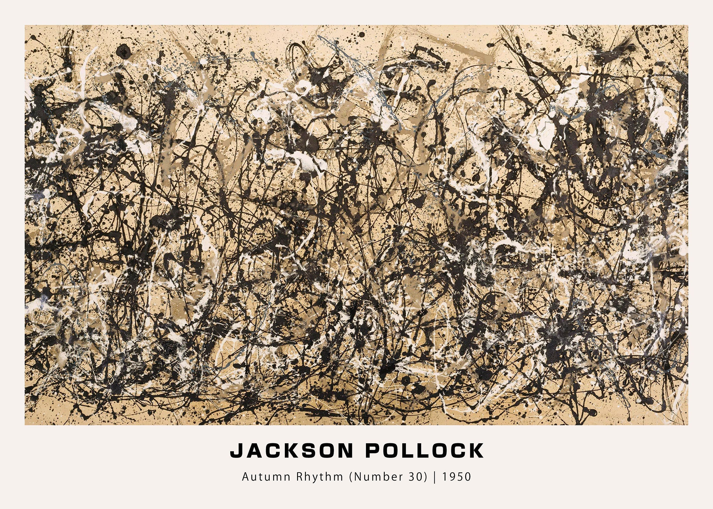 Jackson Pollock's Autumn Rhythm print (1950), a dense abstract composition of black, white, and beige paint splatters and drips.