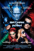 Original theatrical poster for Batman & Robin (1997) featuring the main cast: Batman, Robin, Mr. Freeze, Poison Ivy, and Batgirl, set against a dark, neon-lit cityscape.