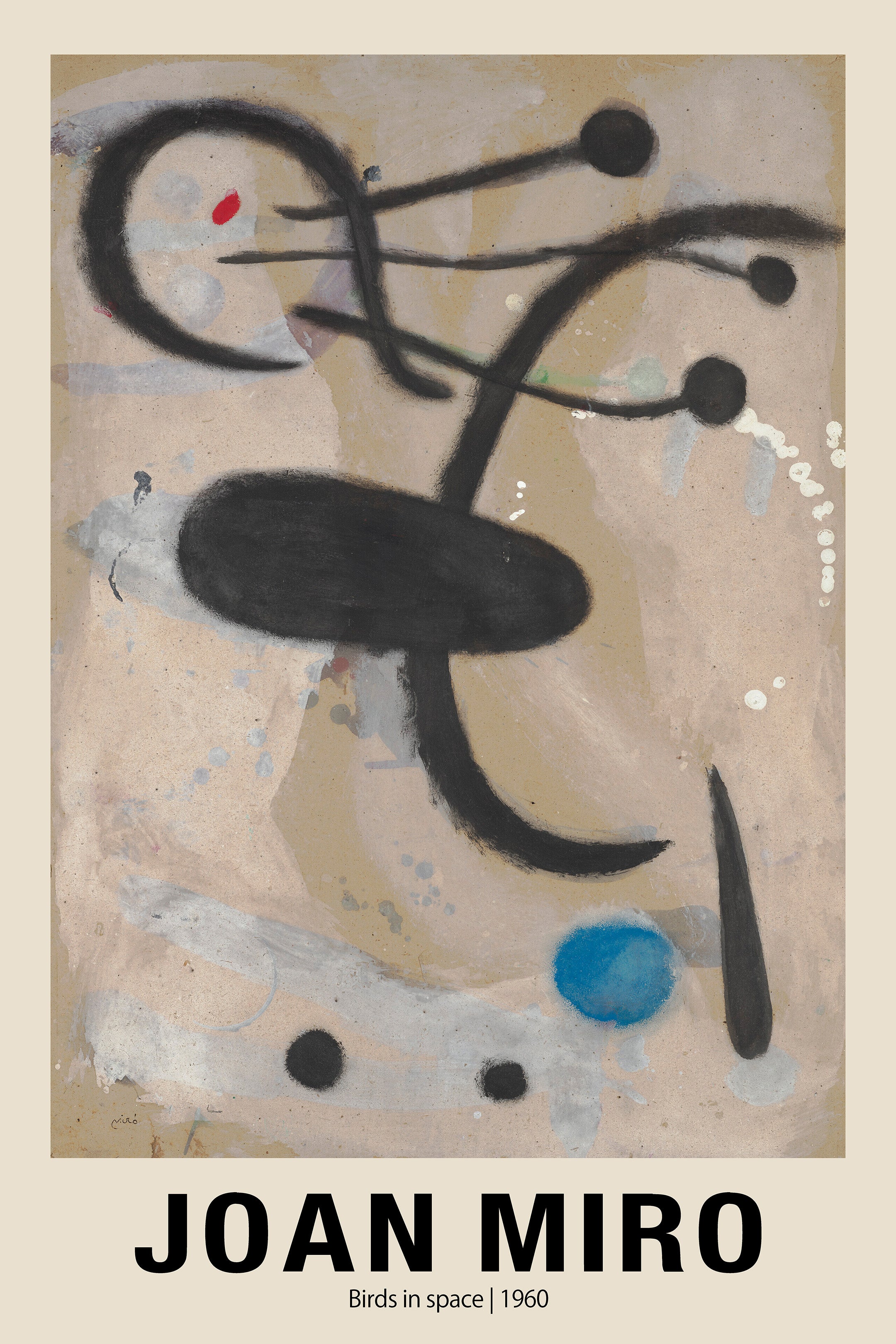 High-resolution reproduction of Joan Miró's 1960 abstract work, "Birds in Space," featuring bold black lines, a blue sphere, and spontaneous textures on a beige canvas.