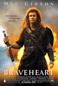 Original Braveheart 1995 movie poster featuring a portrait of Mel Gibson as William Wallace holding a sword against an orange, fiery sunset background.