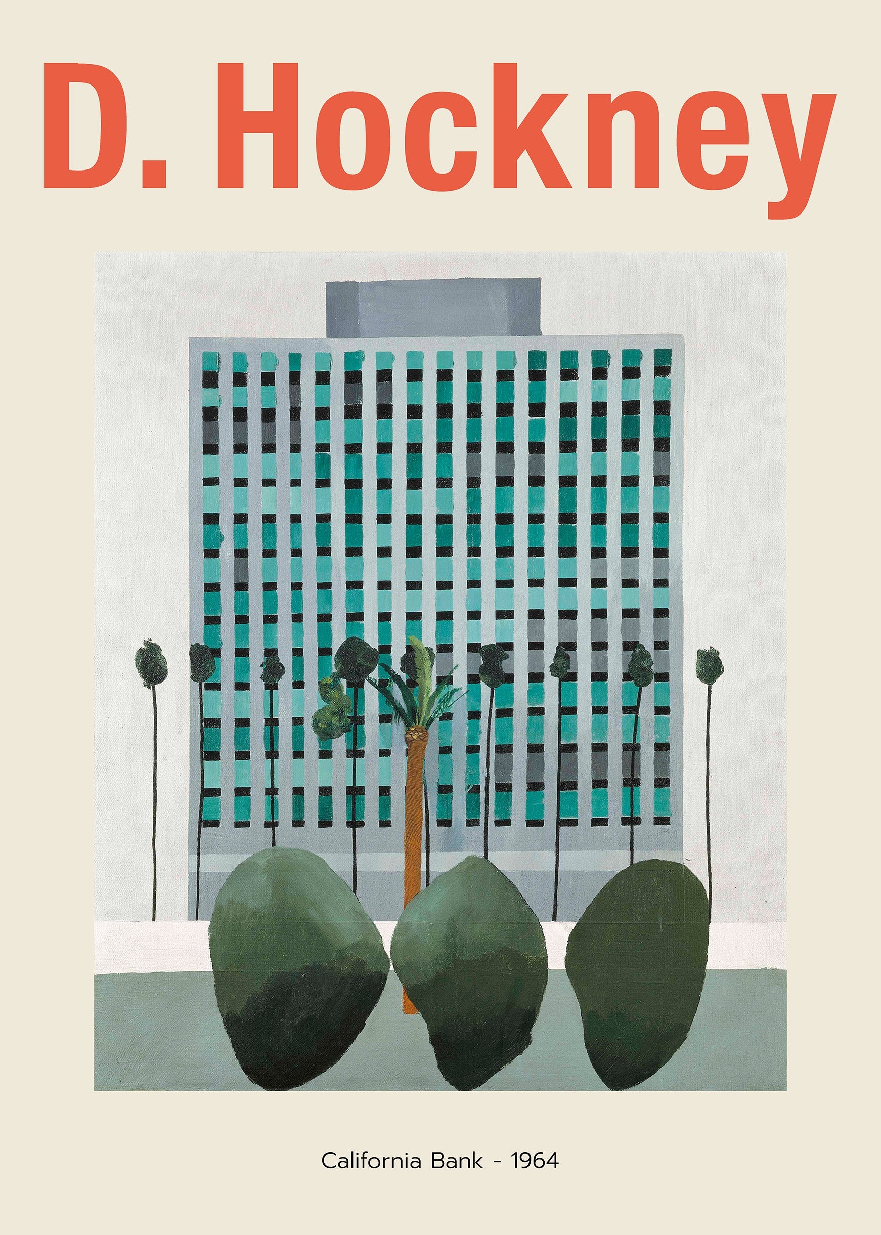 David Hockney painting, "California Bank 1964," depicting a teal and gray high-rise building and stylized green palm trees. Mid-century style artwork.