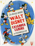 French poster art for Walt Disney's Canine Casanova (1945), featuring Mickey Mouse, Minnie, Donald Duck, Goofy, and Pluto dynamically posed around the title text on a swirling blue background.