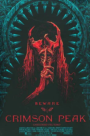 Dark horror artwork of a red skeletal figure with finger to lips, surrounded by jagged spikes, 'Crimson Peak' poster