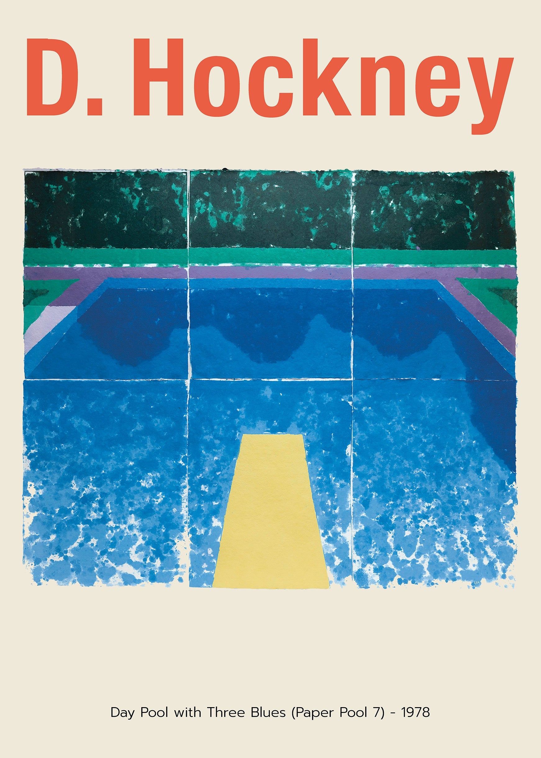 Reproduction poster of David Hockney's 1978 "Day Pool with Three Blues" artwork, featuring a bright blue swimming pool, a yellow diving board shape, and dark green shrubbery.