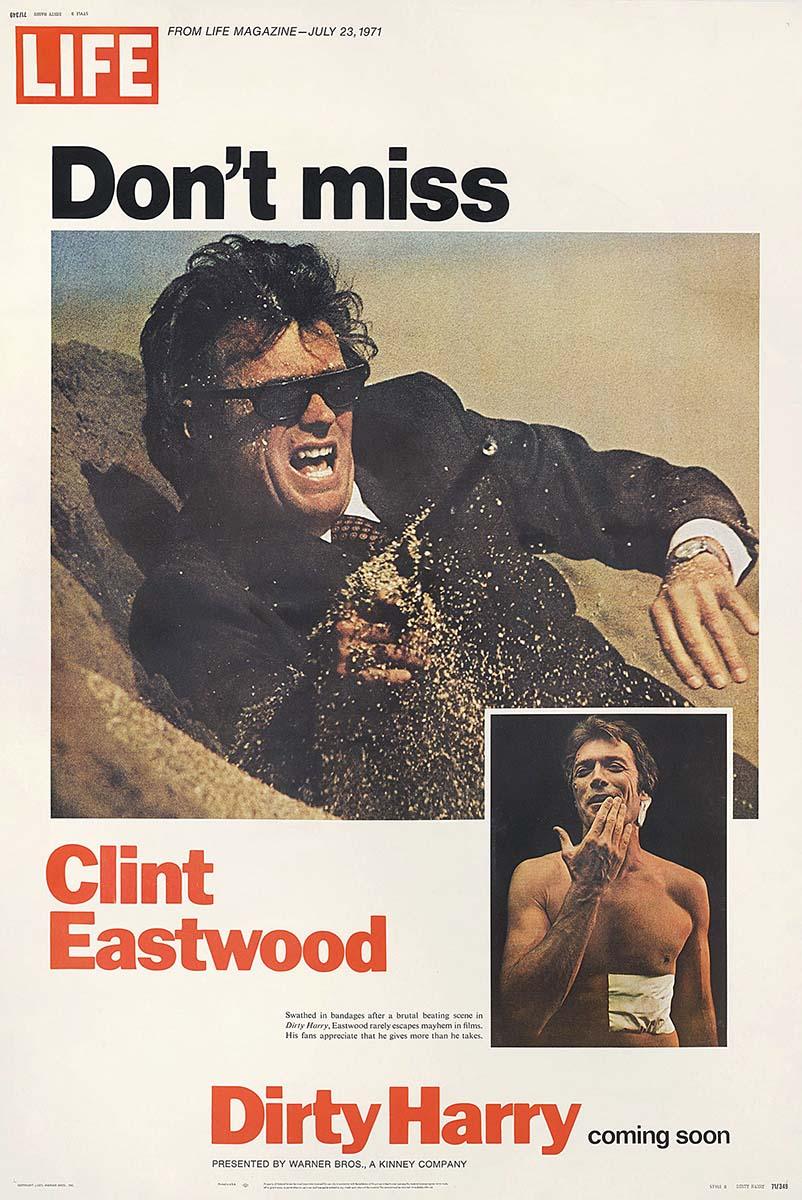 Vintage LIFE Magazine ad for Dirty Harry (1971) featuring a dramatic image of Clint Eastwood wearing sunglasses and being hit by sand, alongside a small inset photo print of him bandaged.