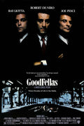 Original Goodfellas movie poster featuring shadowed portraits of Ray Liotta, Robert De Niro, and Joe Pesci above a dark street scene from the 1990 film.
