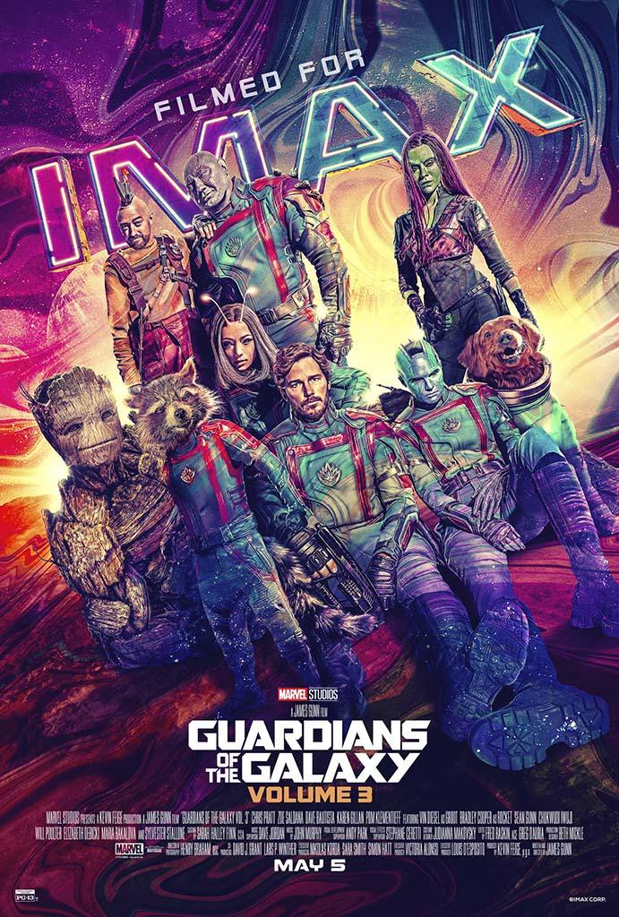 Guardians of the Galaxy Volume 3 IMAX movie poster showing the full team including Star-Lord, Rocket, Groot, and Gamora against a vibrant, cosmic background.