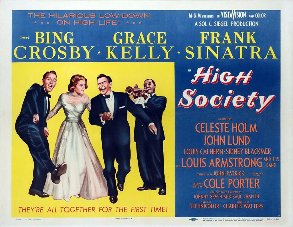 Original High Society 1956 movie poster art showing Bing Crosby, Grace Kelly, and Frank Sinatra smiling and dancing, with Louis Armstrong playing the trumpet on a yellow and blue background.