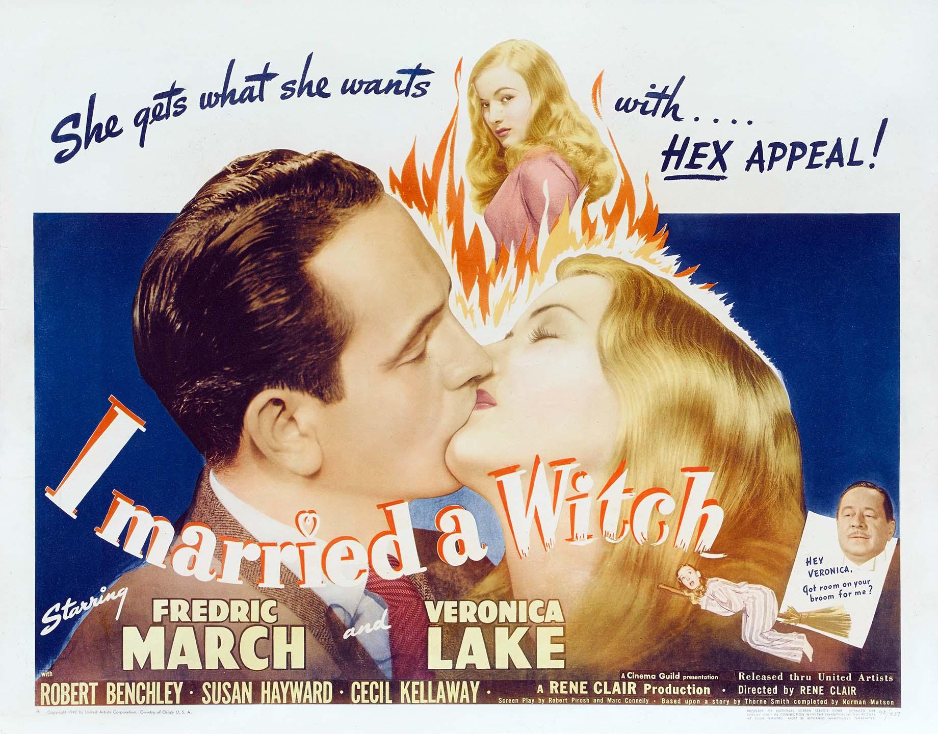Original movie poster for I Married a Witch (1942) showing Fredric March and Veronica Lake kissing, with the iconic 'Hex Appeal' tagline and flaming background.