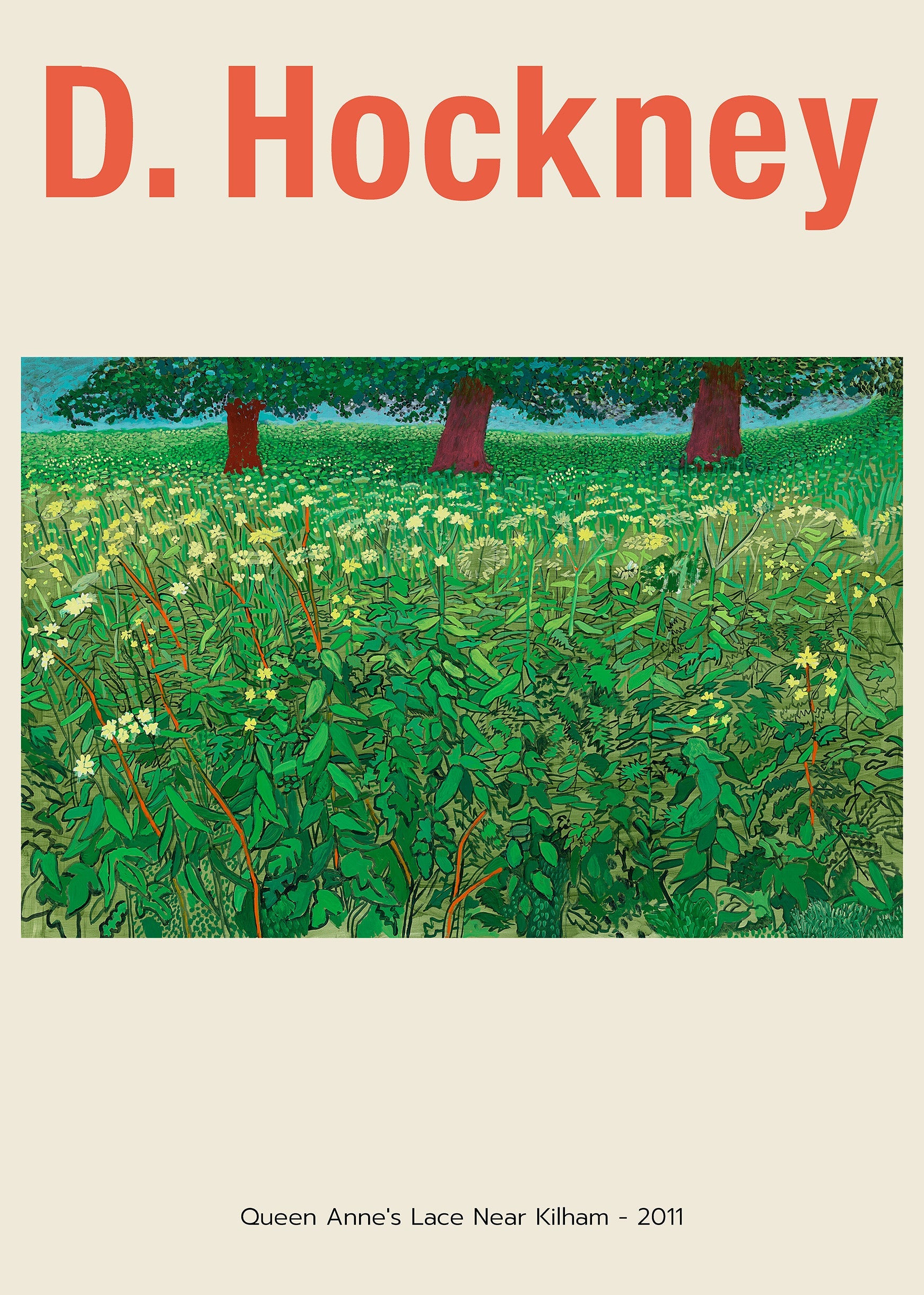 Exhibition poster for David Hockney featuring his 2011 painting "Queen Anne's Lace Near Kilham," an intensely green field of flowers and three red trees.