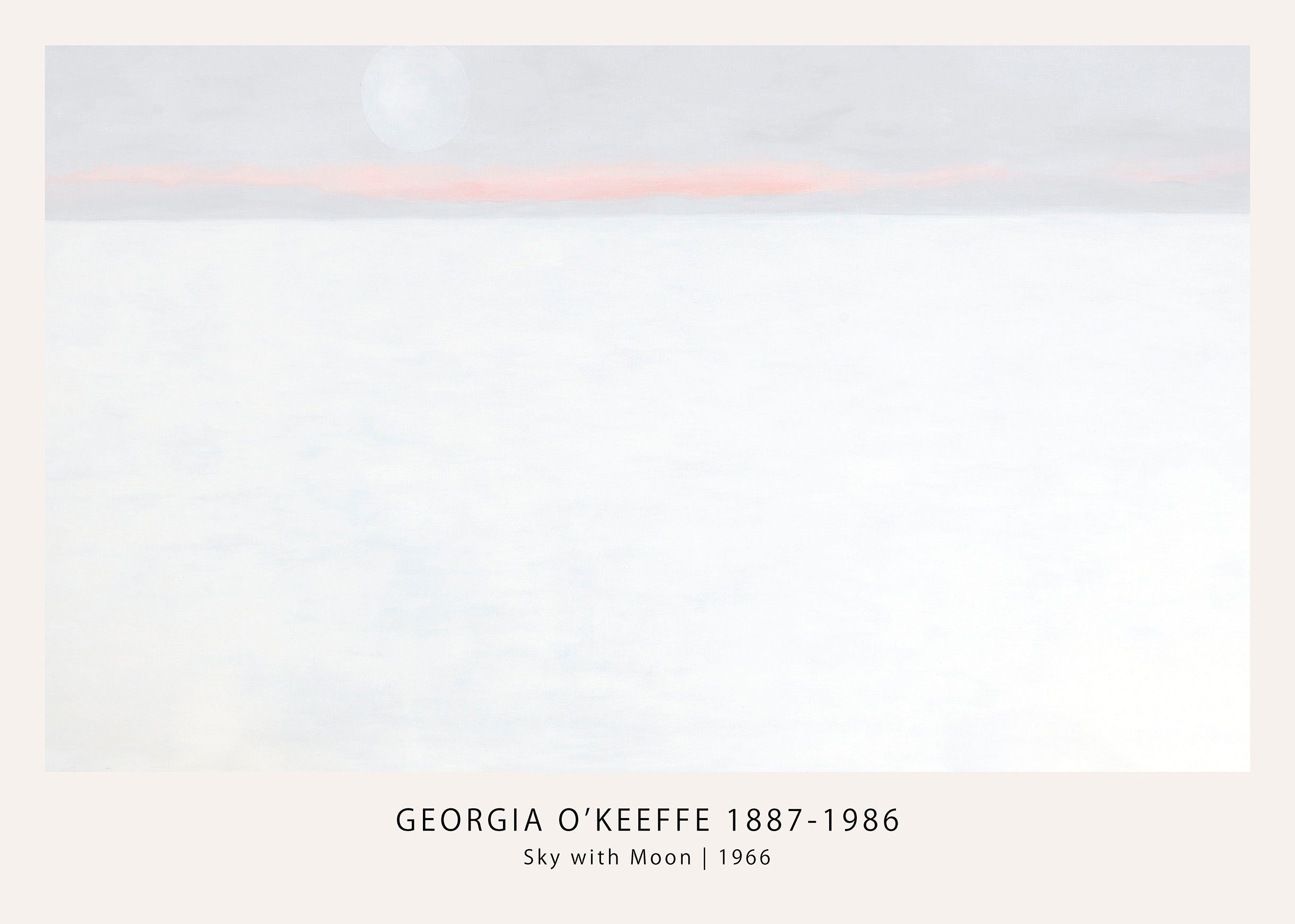 Abstract painting "Sky with Moon" by Georgia O'Keeffe, featuring a bright white field, soft pink horizon line, and pale gray sky with a faint circular moon.