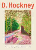 Poster featuring David Hockney's "Arrival of Spring in Woldgate" 2011 digital artwork, depicting a muddy, tree-lined path with bright pink and green colors.
