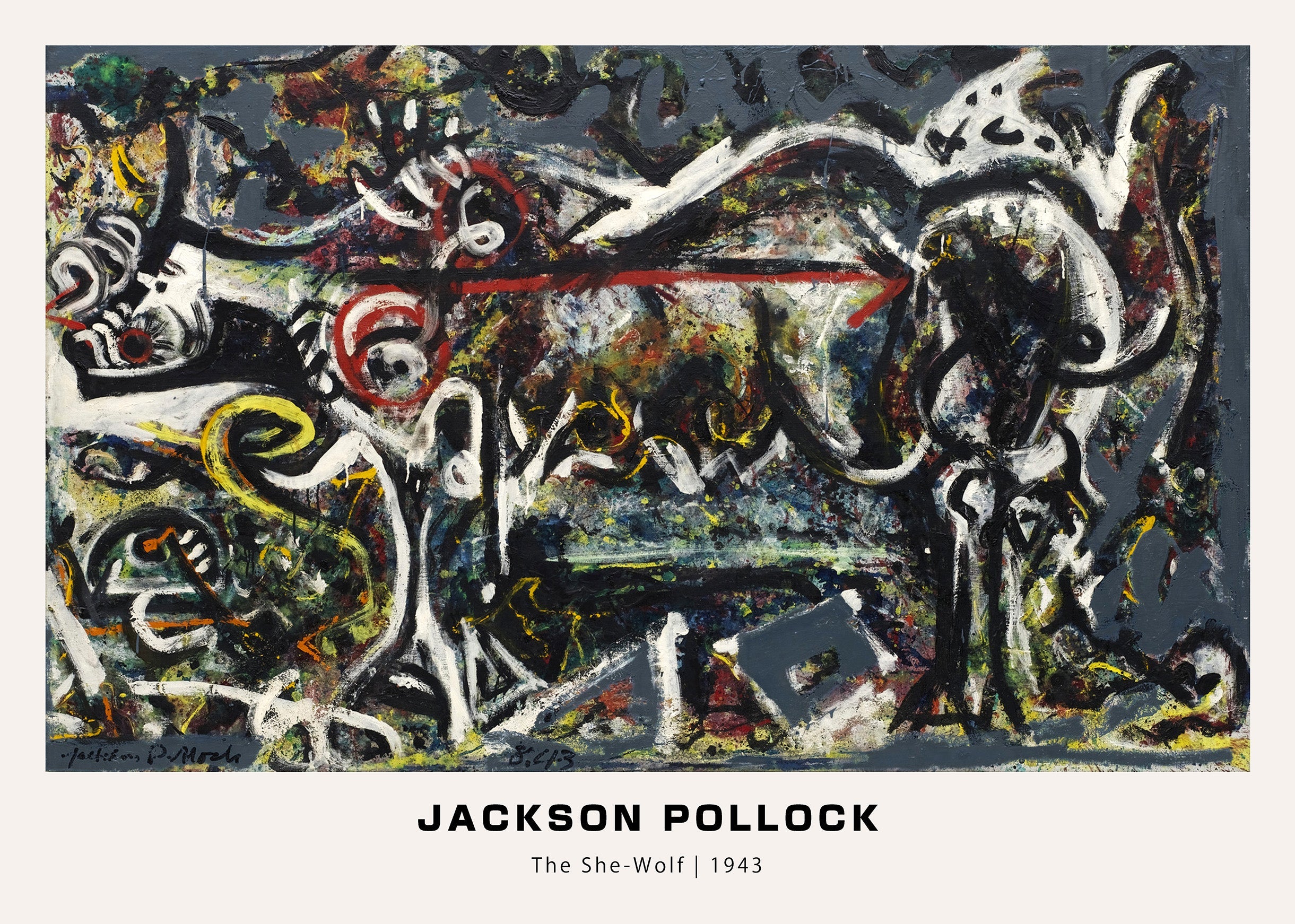 Jackson Pollock's "The She-Wolf" (1943), an abstract expressionist oil painting dominated by black, white, red, and yellow gestural marks.