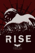 Red and white stylized movie poster for The Dark Knight Rises, showing Bane towering over an army of masked soldiers with the word "RISE" below.