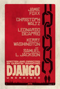 Minimalist Django Unchained movie poster with red background, featuring the main cast names, broken chain graphics, and the silhouettes of two characters standing beneath the title.