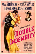 Original movie poster art for Double Indemnity showing Fred MacMurray and Barbara Stanwyck in a fatal embrace with a gun, highlighting the Film Noir aesthetic.