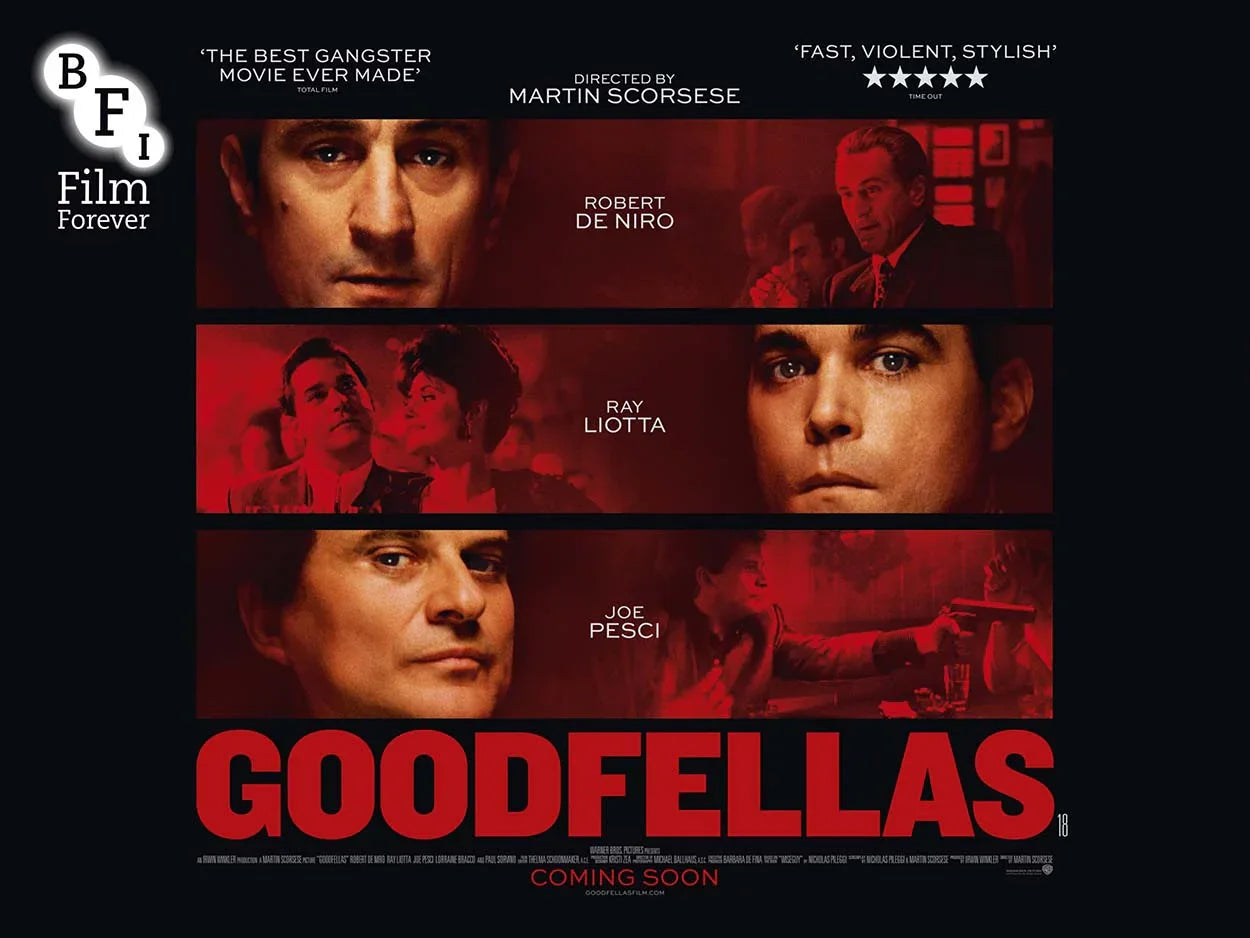 Official Goodfellas movie poster featuring close-up portraits of Robert De Niro, Ray Liotta, and Joe Pesci in a dramatic red and black cinematic style.