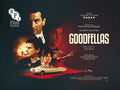 The official Goodfellas movie poster featuring Robert De Niro, Ray Liotta, and Joe Pesci above a classic car, surrounded by cinematic imagery.