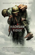 Dramatic Hacksaw Ridge movie poster showing Desmond Doss (Andrew Garfield) carrying an injured soldier off the battlefield under heavy fire.