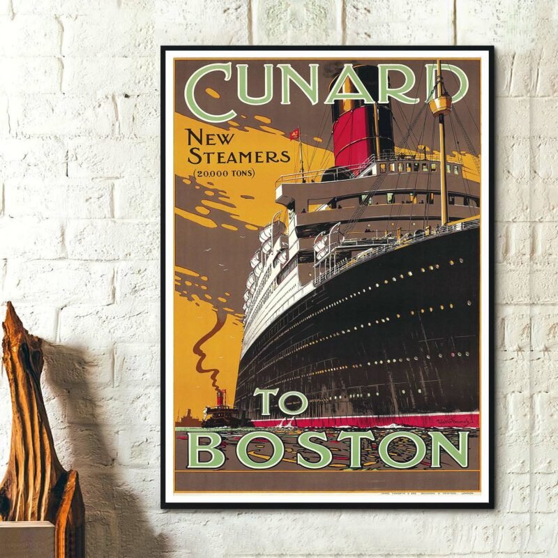 Cunard Line, New Steamers, Boston to Europe, Travel Poster